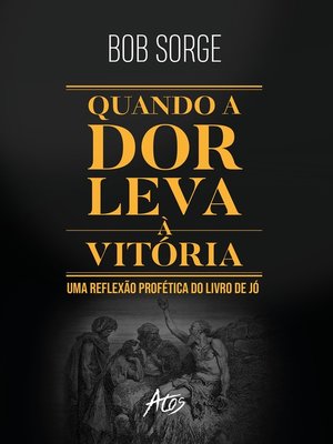 cover image of Quando a dor leva à vitória